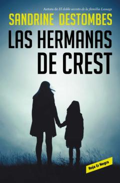 Libro, Audiolibro Las Hermanas De Crest Las Hermanas De Crest