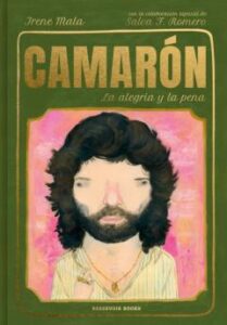Camarón, La Alegría Y La Pena