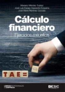Calculo Financiero: Ejercicios Resueltos