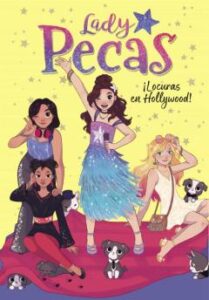¡Locuras En Hollywood! (Lady Pecas 3)