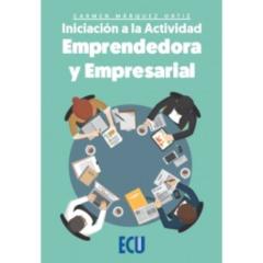Iniciación A La Actividad Emprendedora Y Empresarial