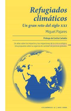 Refugiados Climaticos: Un Gran Reto Del Siglo Xxi