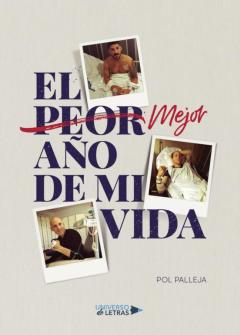 Libro, Audiolibro El Peor Mejor Año De Mi Vida El Peor Mejor Año De Mi Vida