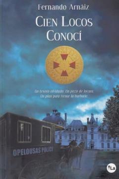 Libro, Audiolibro Cien Locos Conoci Cien Locos Conoci