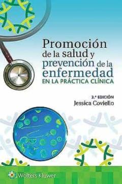 Promocion De La Salud Y Prevencionn De La Enfermedad En La Practica Clinica