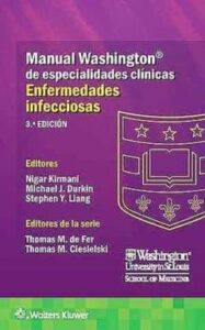 Manual Washington De Especialidades Clinicas: Enfermedades Infecciosas
