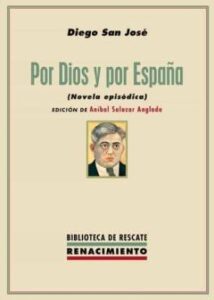 Por Dios Y Por España (Novela Episodica)