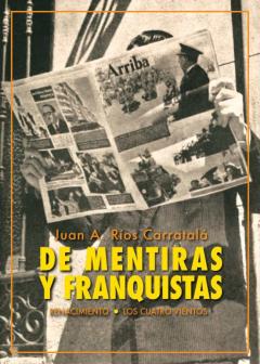Libro, Audiolibro De Mentiras Y Franquistas. Historias De La Dictadura De Mentiras Y Franquistas. Historias De La Dictadura