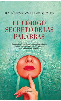 El Código Secreto De Las Palabras