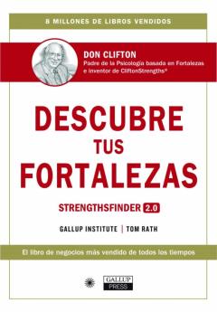 Descubre Tus Fortalezas. Strengthsfinder 2.0