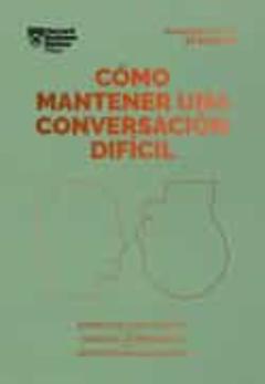 Como Mantener Una Conversacion Dificil