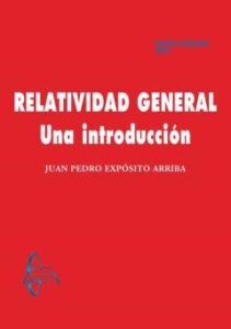 Relatividad General. Una Introducción
