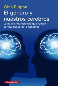 El Género Y Nuestros Cerebros
