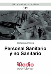 Personal Sanitario Y No Sanitario Del Sas: Temario Comun