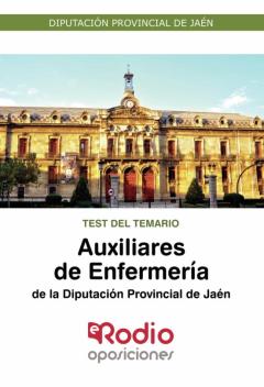 Auxiliares De Enfermeria De La Diputacion Provincial De Jaen. Test Del Temario