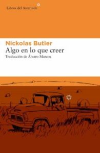Algo En Lo Que Creer
