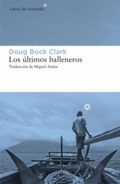 Los Últimos Balleneros