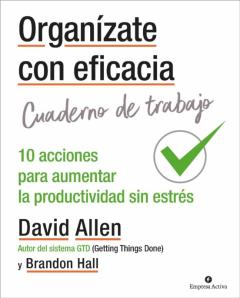 Organízate Con Eficacia - Cuaderno De Trabajo