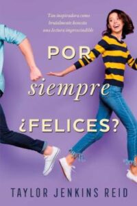 Por Siempre ¿Felices?