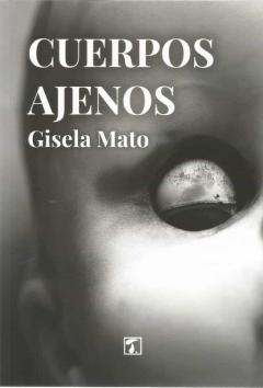 Libro, Audiolibro Cuerpos Ajenos Cuerpos Ajenos