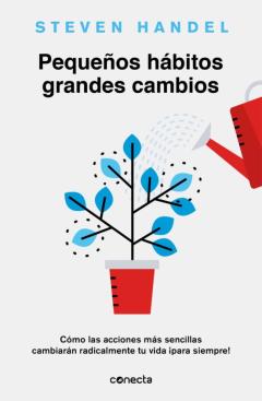 Pequeños Habitos, Grandes Cambios