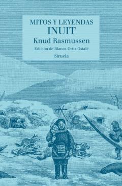 Mitos Y Leyendas Inuit