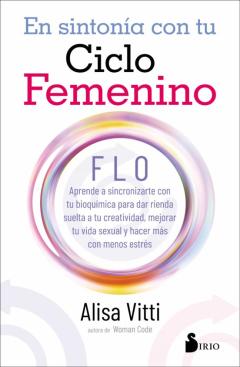 Libro, Audiolibro En Sintonia Con Tu Ciclo Femenino En Sintonia Con Tu Ciclo Femenino