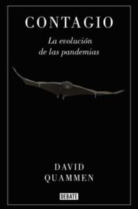 Contagio: La Evolucion De Las Pandemias