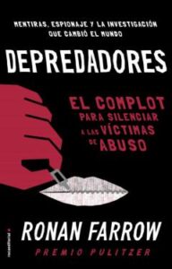 Depredadores: El Complot Para Silenciar A Las Victimas De Abuso
