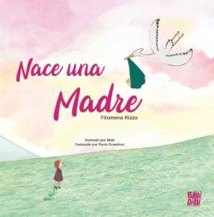 Libro, Audiolibro Nace Una Madre Nace Una Madre