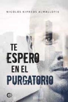Libro, Audiolibro (I.b.d.) Te Espero En El Purgatorio (I.b.d.) Te Espero En El Purgatorio