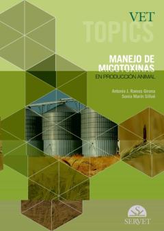 Libro, Audiolibro Vet Topics. Manejo De Micotoxinas En Producción Animal Vet Topics. Manejo De Micotoxinas En Producción Animal