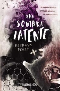 Una Sombra Latente