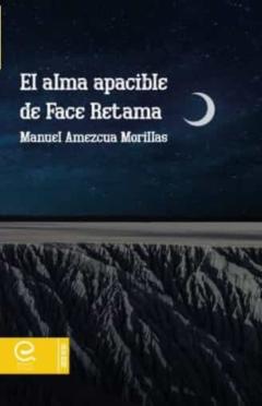 El Alma Apacible De Face Retama