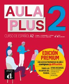 Libro, Audiolibro Aula Plus 2 (A2): Libro Del Alumno + Cd Premium Aula Plus 2 (A2): Libro Del Alumno + Cd Premium