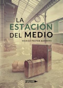 La Estacion Del Medio