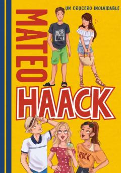 Libro, Audiolibro Un Crucero Inolvidable (Mateo Haack 2) Un Crucero Inolvidable (Mateo Haack 2)