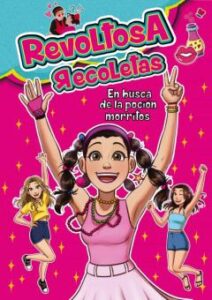 Revoltosa Recoletas En Busca De La Poción Morritos