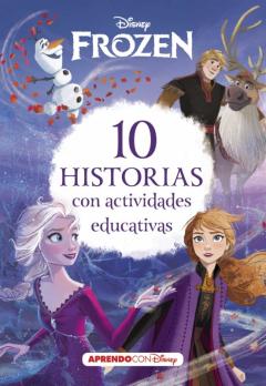 Frozen: 10 Historias Con Actividades Educativas