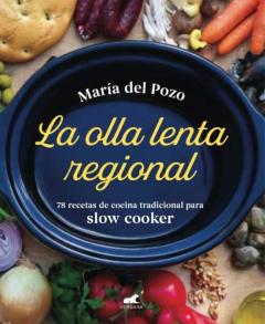 Libro, Audiolibro La Olla Lenta Regional La Olla Lenta Regional