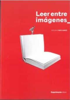 Libro, Audiolibro Leer Entre Imágenes Leer Entre Imágenes