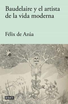 Libro, Audiolibro Baudelaire Y El Artista De La Vida Moderna Baudelaire Y El Artista De La Vida Moderna