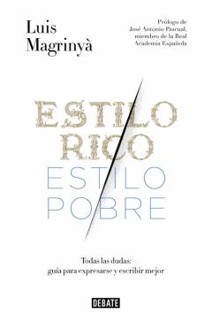 Estilo Rico, Estilo Pobre