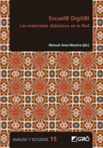 Escuel@ Digit@L: Los Materiales Didacticos En La Red