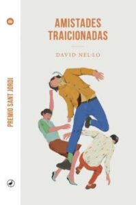 Las Amistades Traicionadas