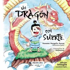Un Dragón Con Suerte