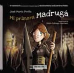 Libro, Audiolibro Mi Primera Madrugá Mi Primera Madrugá
