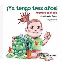 ¡Ya Tengo Tres Años!