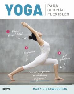 Libro, Audiolibro Yoga Para Ser Mas Flexibles Yoga Para Ser Mas Flexibles