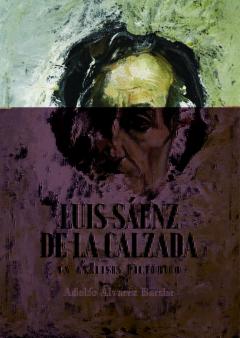 Luis Saenz De La Calzada: Un Analisis Pictorico